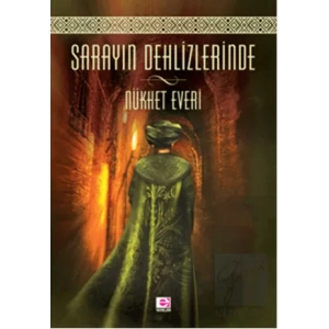 Sarayın Dehlizlerinde