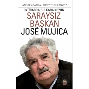 Saraysız Başkan José Mujica
