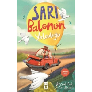 Sarı Balonun Yolculuğu