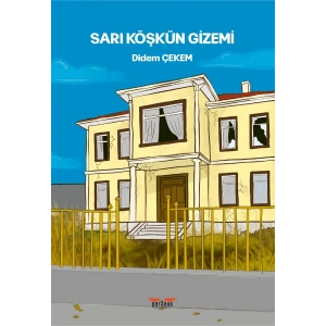 Sarı Köşkün Gizemi