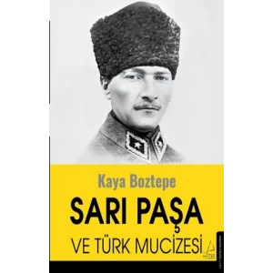 Sarı Paşa ve Türk Mucizesi