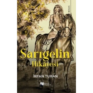 Sarıgelin Hikayesi