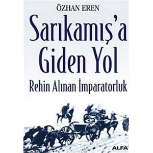 Sarıkamışa Giden Yol