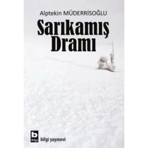 Sarıkamış Dramı