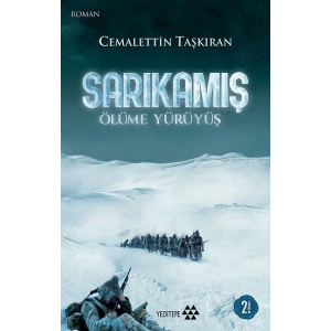 Sarıkamış Ölüme Yürüyüş