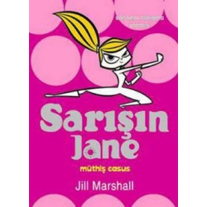 SARIŞIN JANE-1 (MÜTHİŞ CASUS)