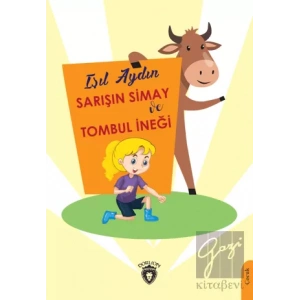 Sarışın Simay ve Tombul İneği