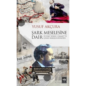 Şark Meselesine Dair