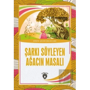 Şarkı Söyleyen Ağacın Masalı