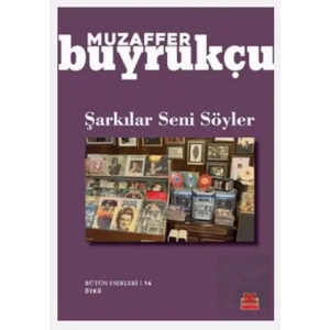 Şarkılar Seni Söyler