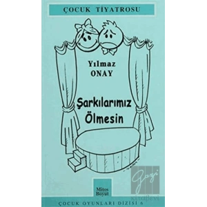 Şarkılarımız Ölmesin
