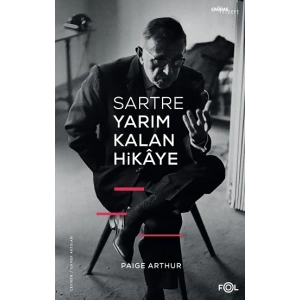 Sartre Yarım Kalan Hikaye