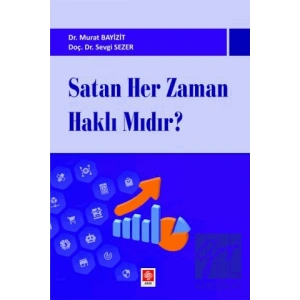 Satan Her Zaman Haklı Mıdır?