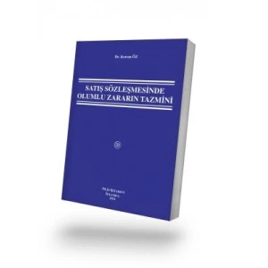 Satış Sözleşmesinde Olumlu Zararın Tazmini