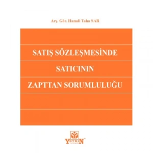 Satış Sözleşmesinde Satıcının Zapttan Sorumluluğu