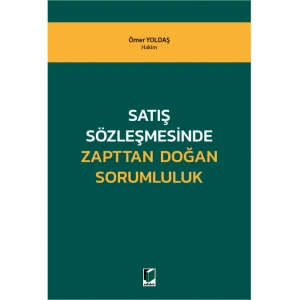 Satış Sözleşmesinde Zapttan Doğan Sorumluluk