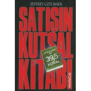 Satışın Kutsal Kitabı Satış Başarısı İçin 39,5 Kural