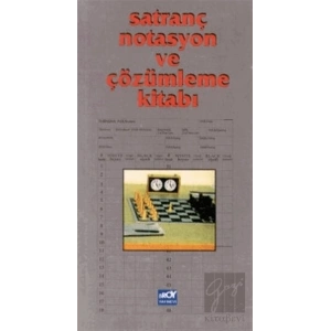 Satranç Notasyon ve Çözümleme Kitabı