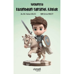 Satrançta Kazandıran Taktiksel İlkeler