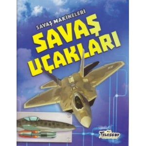 Savaş Makineleri - Savaş Uçakları