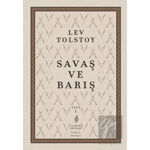 Savaş ve Barış 1. Cilt