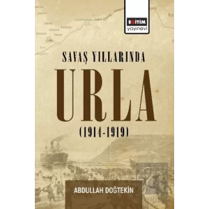 Savaş Yıllarında Urla
