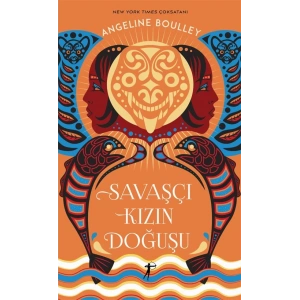 Savaşçı Kızın Doğuşu