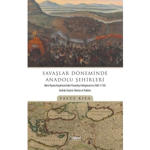 Savaşlar Döneminde Anadolu Şehirleri