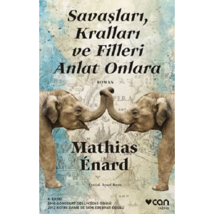 Savaşları, Kralları ve Filleri Anlat Onlara