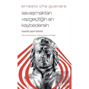 Savaşmaktan Vazgeçtiğin An Kaybedersin