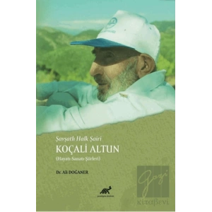 Şavşatlı Halk Şairi Koçali Altun