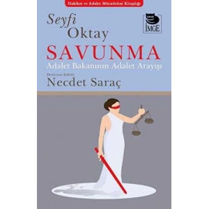 Savunma - Adalet Bakanının Adalet Mücadelesi