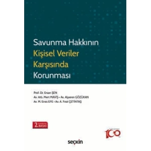 Savunma Hakkının Kişisel Veriler Karşısında Korunması