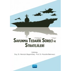 Savunma Tedarik Süreci ve Stratejileri