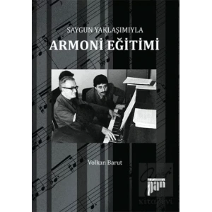 Saygun Yaklaşımıyla Armoni Eğitimi