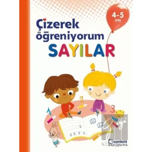 Sayılar - Çizerek Öğreniyorum 4-5 Yaş