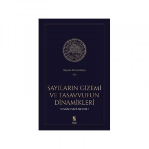 Sayıların Gizemi ve Tasavvufun Dinamikleri