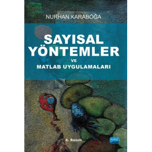 Sayısal Yöntemler ve Matlab Uygulamaları
