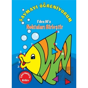 Saymayı Öğreniyorum - 1den 10a Noktaları Birleştir