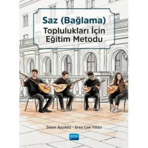 Saz (Bağlama) Toplulukları için Eğitim Metodu Seti (Ana Kitap, Tanbura, Bağlama, Divan ve Cura Kitapçıkları )
