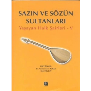 Sazın ve Sözün Sultanları 5 - Dr. Fatma Ahsen Turan