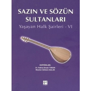 Sazın ve Sözün Sultanları 6 - Dr. Fatma Ahsen Turan