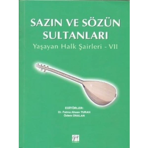 Sazın ve Sözün Sultanları 7 - Dr. Fatma Ahsen Turan