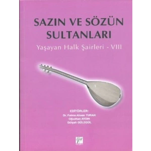 Sazın ve Sözün Sultanları 8 - Dr. Fatma Ahsen Turan