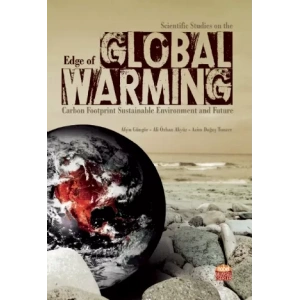 Scientific Studies on the Edge of GLOBAL WARMING: Carbon Footprint Sustainable Environment and Future