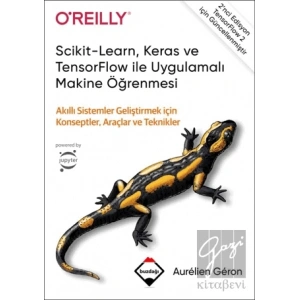 Scikit-Learn, Keras ve TensorFlow ile Uygulamalı Makine Öğrenmesi