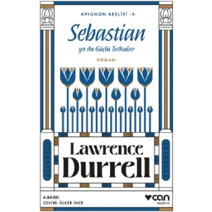 Sebastian ya da Güçlü Tutkular Avignon Beşlisi - 4