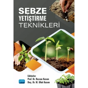 Sebze Yetiştirme Teknikleri