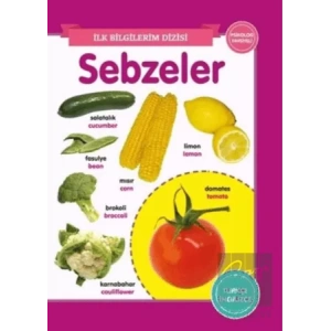 Sebzeler - İlk Bilgilerim Dizisi