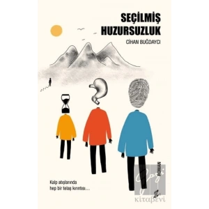 Seçilmiş Huzursuzluk